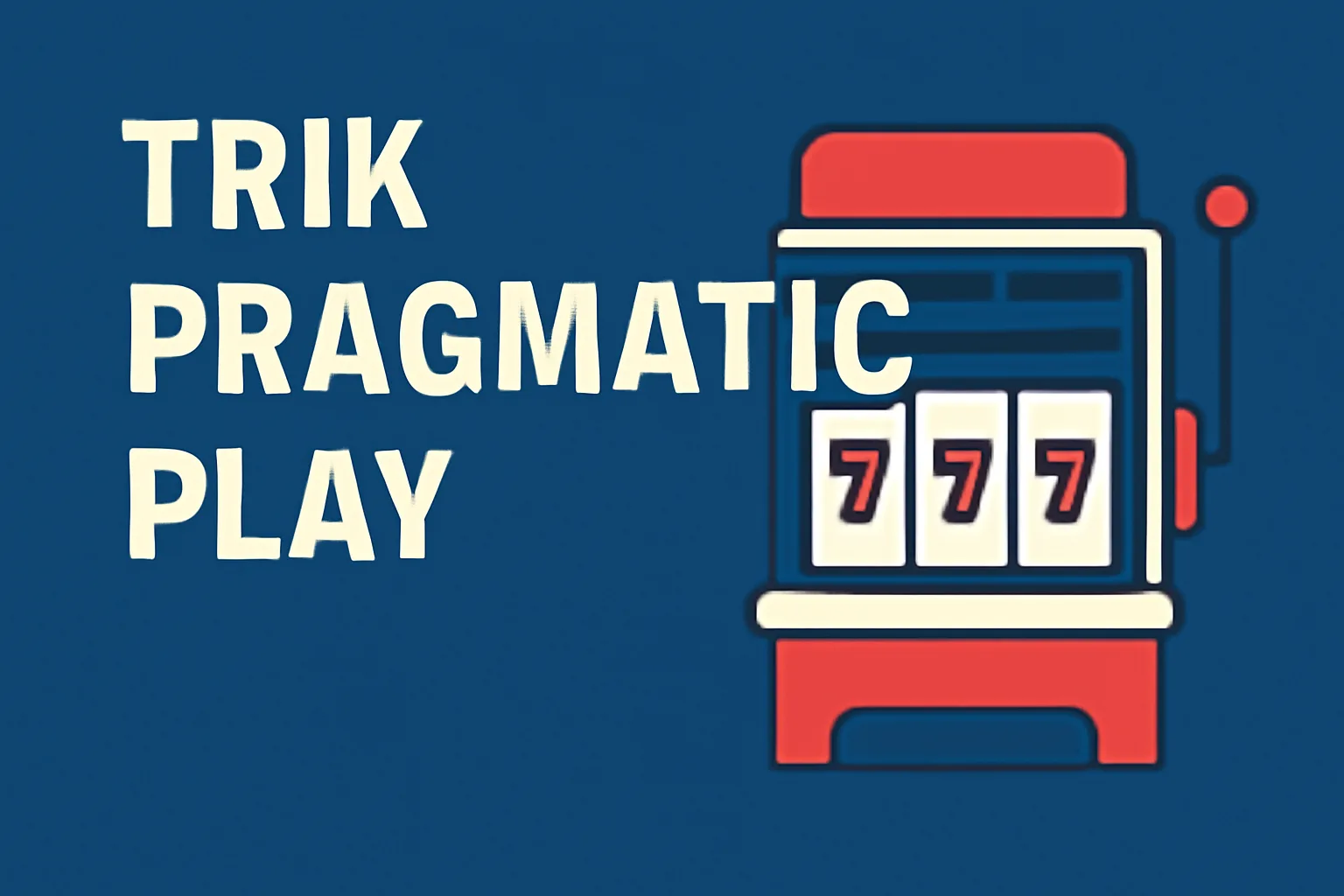 trik pragmatic play